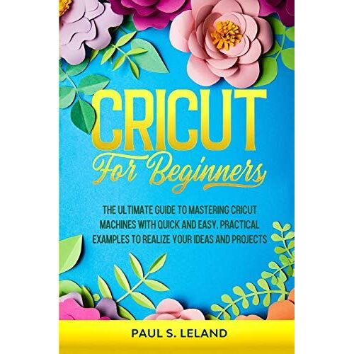Cricut For Beginners