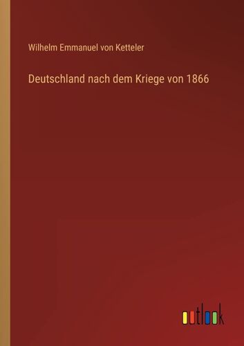 Deutschland Nach Dem Kriege Von 1866