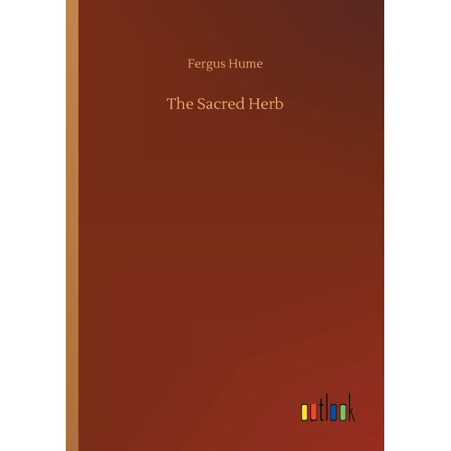 The Sacred Herb