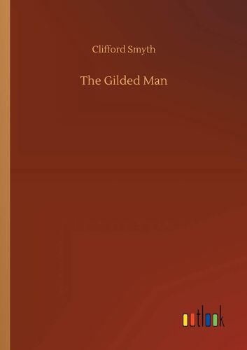 The Gilded Man