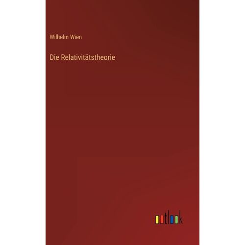 Die Relativitätstheorie