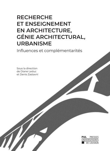 Recherche Et Enseignement En Architecture, Genie Architectural, Urbanisme - Influences Et Complement