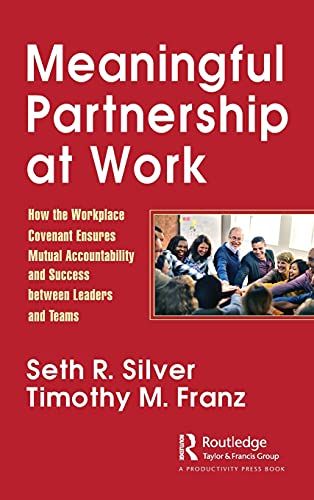 Meaningful Partnership At Work