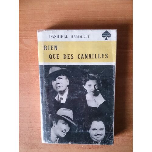 Rien Que Des Canailles ?Dition Originale