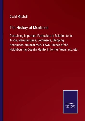 The History Of Montrose