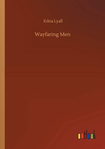 Wayfaring Men