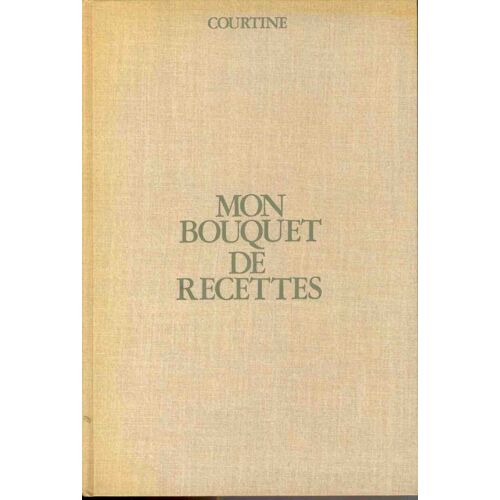 Mon Bouquet De Recettes