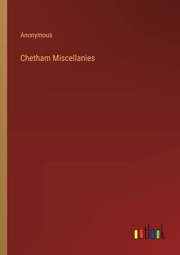 Chetham Miscellanies
