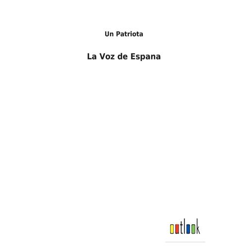 La Voz De Espana