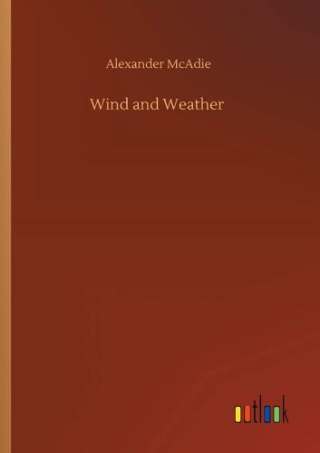 Wind And Weather