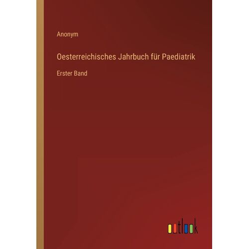 Oesterreichisches Jahrbuch Für Paediatrik