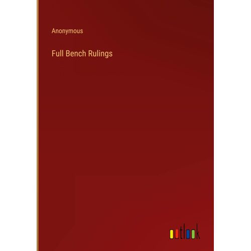 Full Bench Rulings