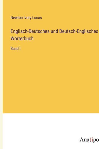 Englisch-Deutsches Und Deutsch-Englisches Wörterbuch