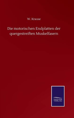 Die Motorischen Endplatten Der Quergestreiften Muskelfasern
