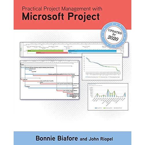 Practical Project Management With Microsoft Project