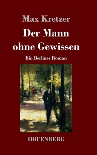 Der Mann Ohne Gewissen