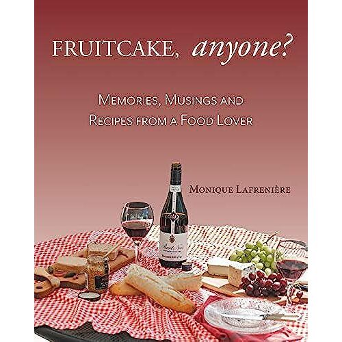 Fruitcake, Anyone?