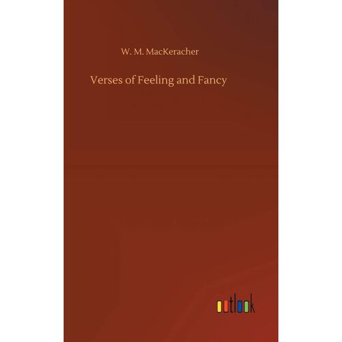 Verses Of Feeling And Fancy