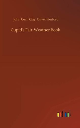 Cupid's Fair-Weather Book