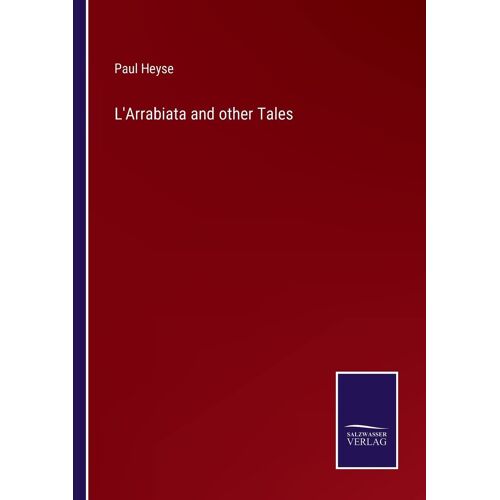 L'arrabiata And Other Tales