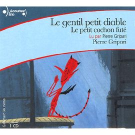 Le Gentil Petit Diable - Le Petit Cochon Futé