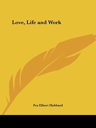 Love, Life And Work