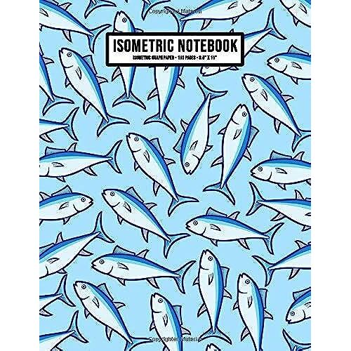 Fish Isometric Graph Paper Notebook: Fish Isometric Graph Paper Notebook Journal | 110 Pages | Large 8.5 X 11