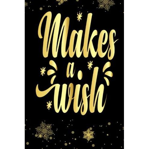 Makes Wish.Pdf: Special Christmas Lined Notebook For Writing Notes Or Journaling