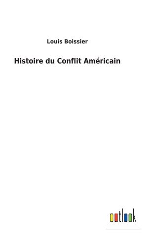 Histoire Du Conflit Américain