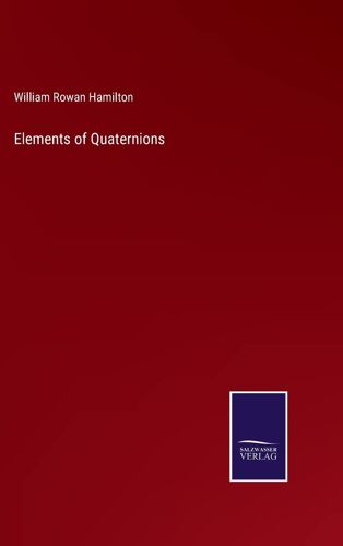 Elements Of Quaternions