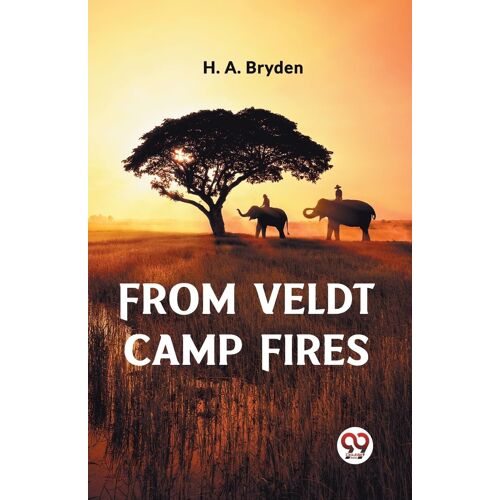 From Veldt Camp Fires