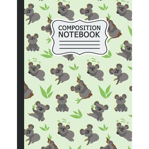 Koala Composition Notebook: Koala Wide Ruled Book |8.5 X 11 In, 120 Pages| Back To School Supplies For Boys And Girls, Students And Teachers .