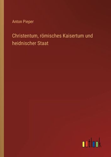 Christentum, Römisches Kaisertum Und Heidnischer Staat