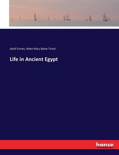 Life In Ancient Egypt