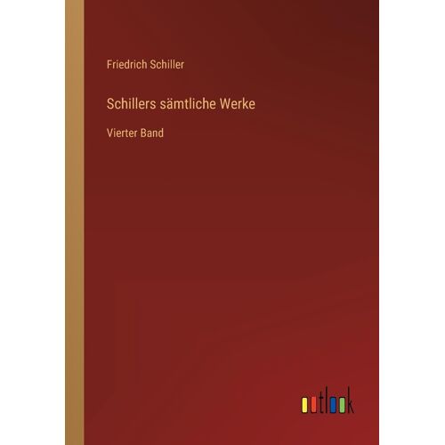 Schillers Sämtliche Werke