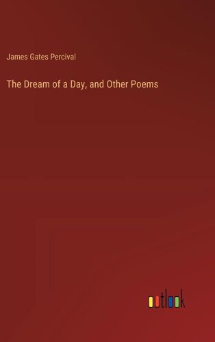 The Dream Of A Day, And Other Poems
