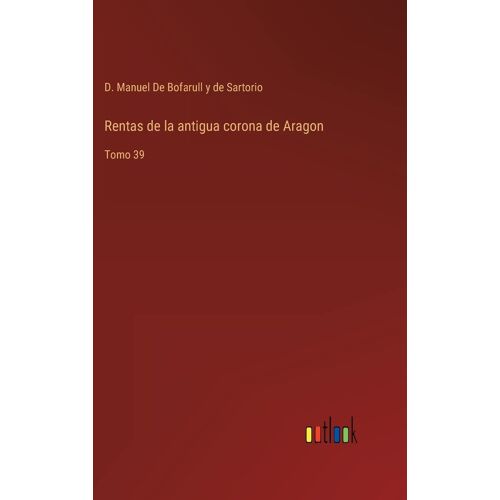 Rentas De La Antigua Corona De Aragon