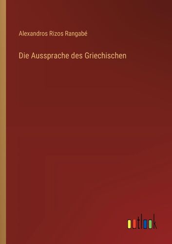 Die Aussprache Des Griechischen