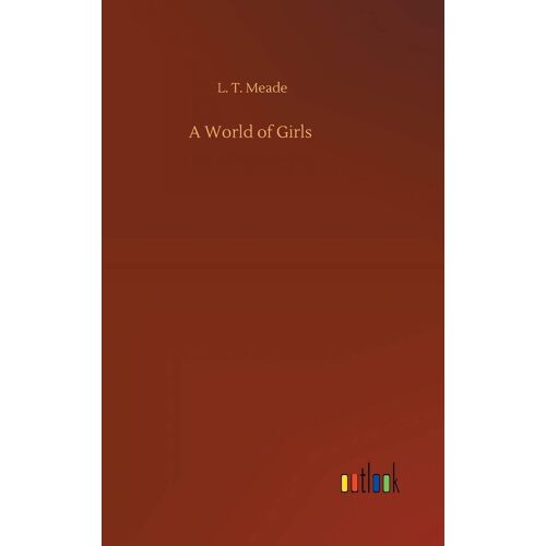 A World Of Girls