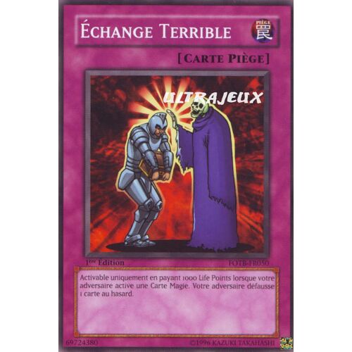 Yu-Gi-Oh! - Fotb-Fr050 - Echange Terrible - Commune