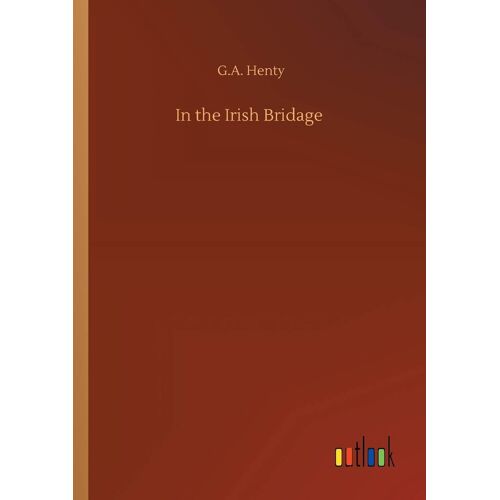 In The Irish Bridage