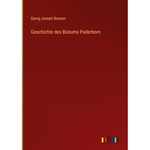 Geschichte Des Bistums Paderborn