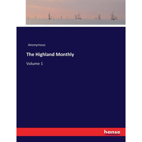 The Highland Monthly