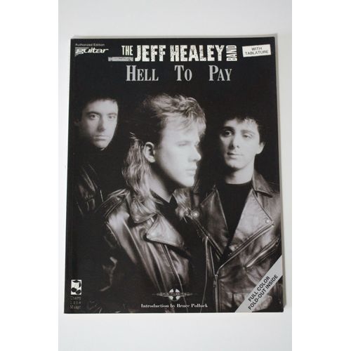 The Jeff Healey Band Hell To Pay