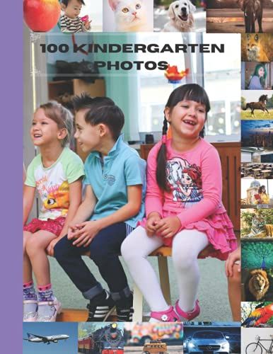 100 Kindergarten Photos: 100 Photos For Small Kids To Identify The Objects