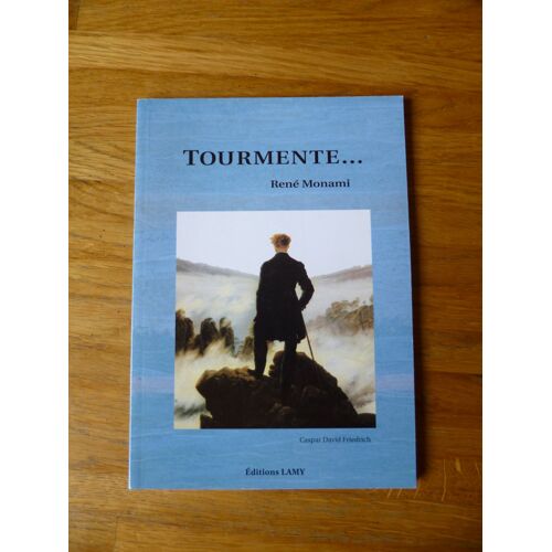 Tourmente...
