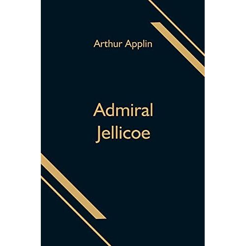 Admiral Jellicoe