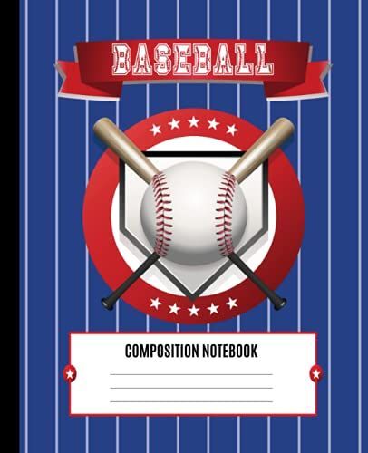 Composition Notebook: Baseball Wide Ruled Paper Notebook Journal For Boys Girls Kids School Students