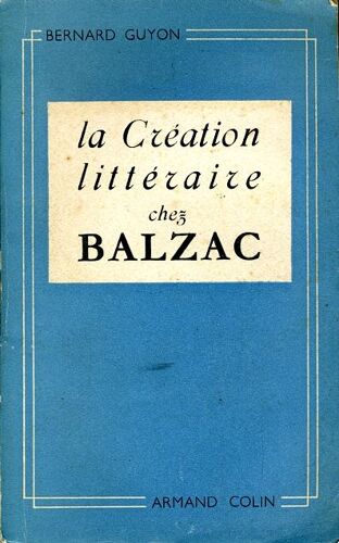 La Creation Litteraire Chez Balzac. La Genèse Du Medecin De Campagne
