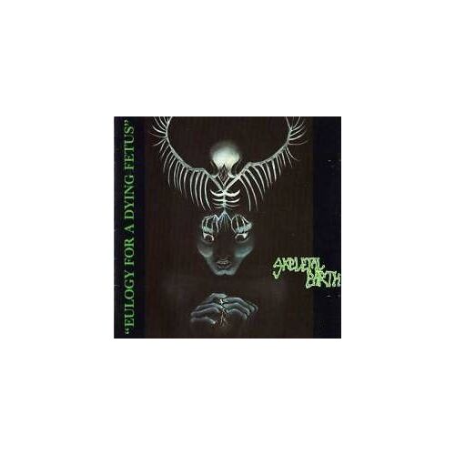 Eulogy For A Dying Fetus
